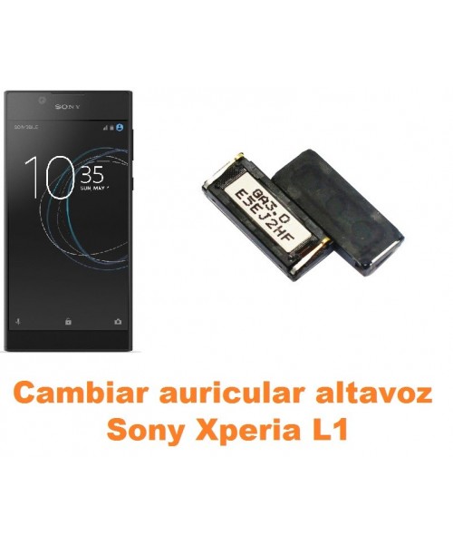 Cambiar auricular altavoz Sony Xperia L1