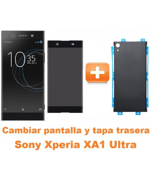Cambiar pantalla completa y tapa trasera Sony Xperia XA1 Ultra