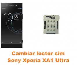 Cambiar lector sim Sony Xperia XA1 Ultra