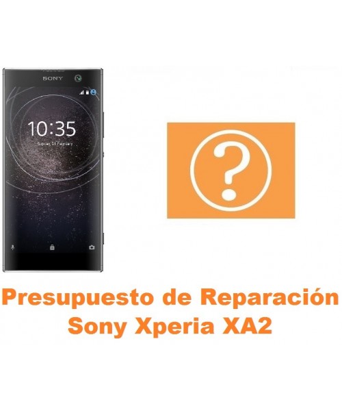 Presupuesto de reparación Sony Xperia XA2