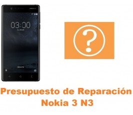 Presupuesto de reparación Nokia 3 N3