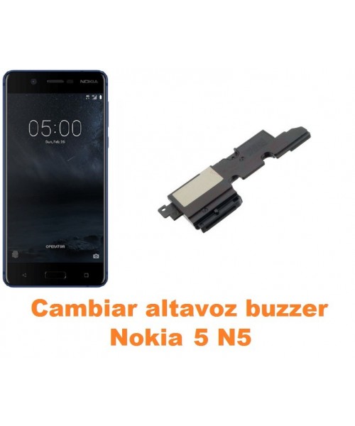 Cambiar altavoz buzzer Nokia 5 N5