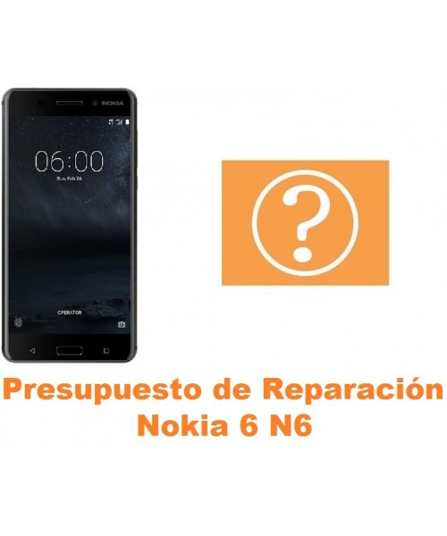 Presupuesto de reparación Nokia 6 N6