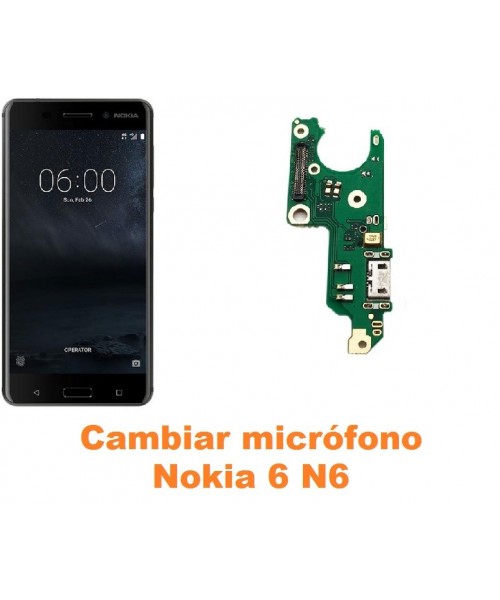 Cambiar micrófono Nokia 6 N6