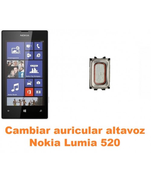 Cambiar auricular altavoz Nokia Lumia 520