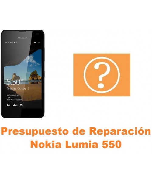 Presupuesto de reparación Nokia Lumia 550