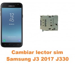 Cambiar lector sim Samsung Galaxy J3 2017 J330