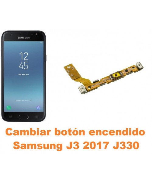Cambiar botón encendido Samsung Galaxy J3 2017 J330