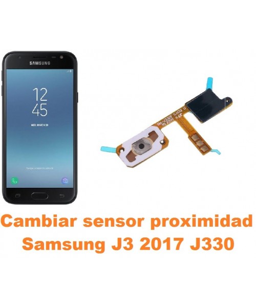 Cambiar sensor proximidad Samsung Galaxy J3 2017 J330