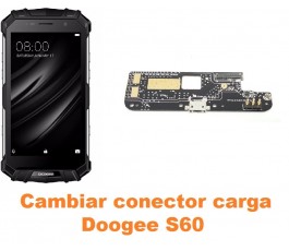 Cambiar conector carga Doogee S60