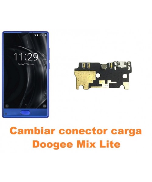 Cambiar conector carga Doogee Mix Lite