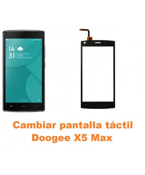 Cambiar pantalla táctil cristal Doogee X5 Max