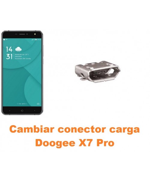 Cambiar conector carga Doogee X7 Pro