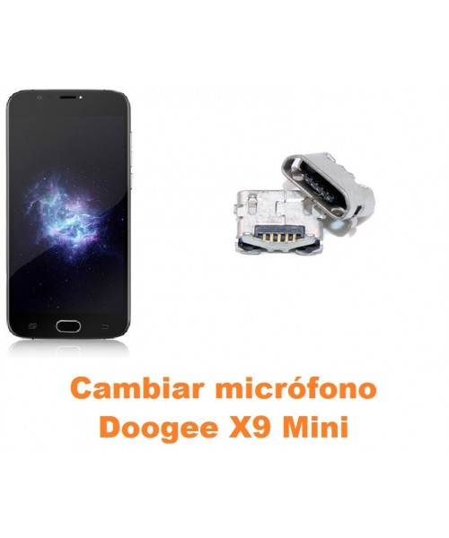 Cambiar micrófono Doogee X9 Mini