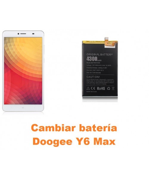 Cambiar batería Doogee Y6 Max