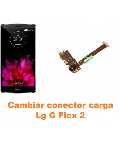 Cambiar conector carga Lg Optimus G Flex 2 H955