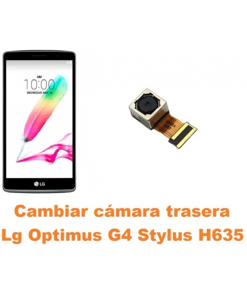 Cambiar cámara trasera Lg Optimus G4 Stylus H635