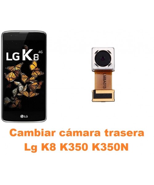 Cambiar cámara trasera Lg K8 K350 K350N