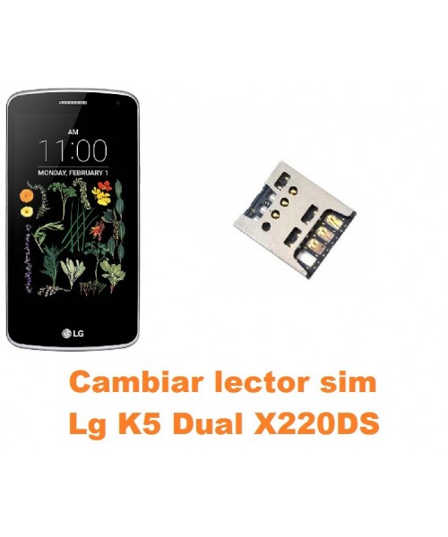 Cambiar lector sim Lg K5 Dual X220DS