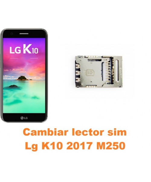 Cambiar lector sim Lg K10 2017 M250