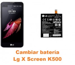 Cambiar batería Lg X Screen K500