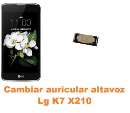 Cambiar auricular altavoz Lg K7 X210