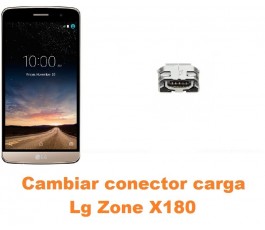 Cambiar conector carga Lg Zone X180