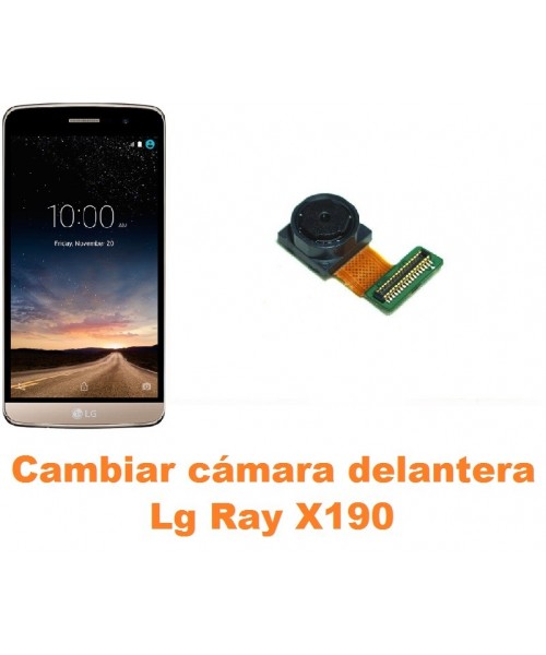 Cambiar cámara delantera Lg Ray X190