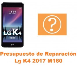 Presupuesto de reparación Lg K4 2017 M160