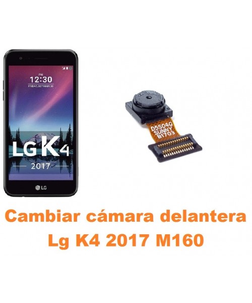 Cambiar cámara delantera Lg K4 2017 M160