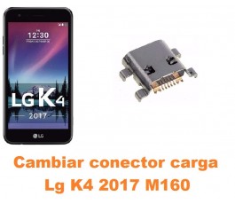 Cambiar conector carga Lg K4 2017 M160