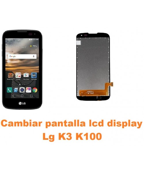 Cambiar pantalla lcd display Lg K3 K100