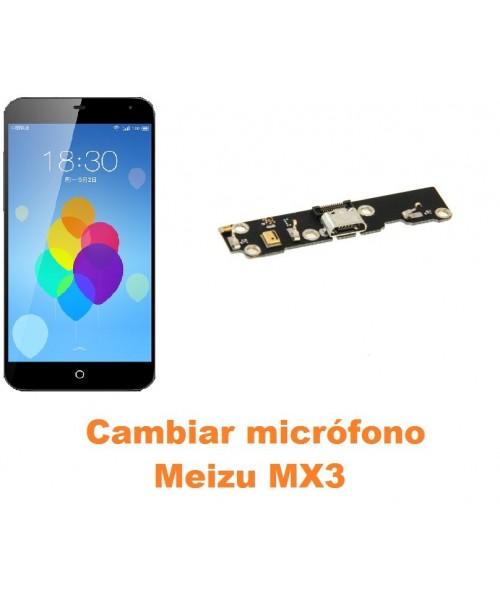 Cambiar micrófono Meizu MX3