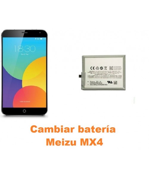 Cambiar batería Meizu MX4