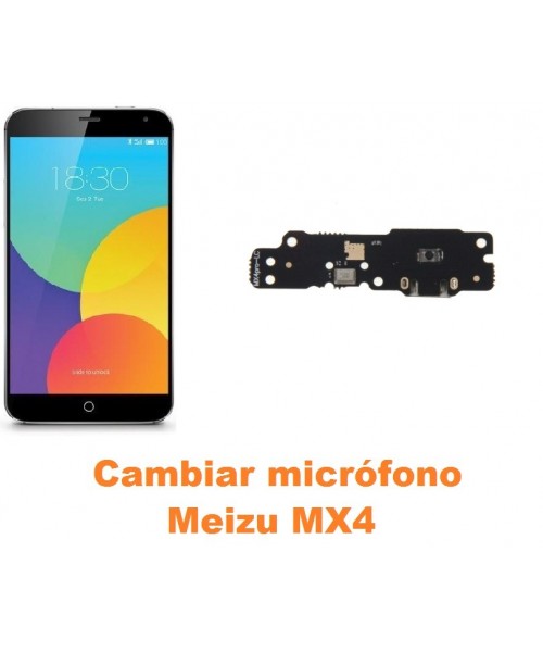 Cambiar micrófono Meizu MX4