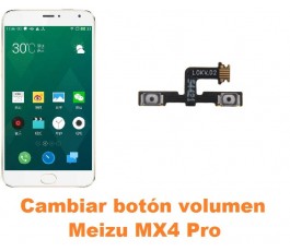 Cambiar botón volumen Meizu MX4 Pro