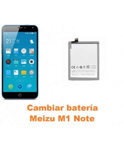 Cambiar batería Meizu M1 Note