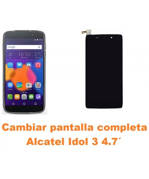 Cambiar pantalla completa Alcatel Idol 3 4.7