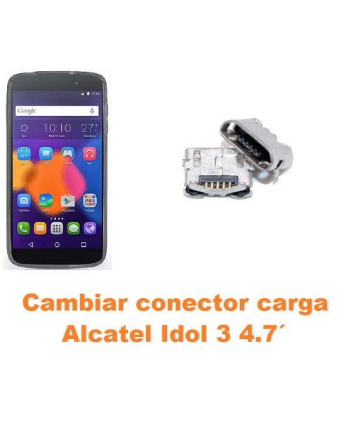 Cambiar conector carga Alcatel Idol 3 4.7