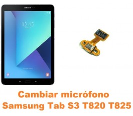 Cambiar micrófono Samsung Tab S3 T820 T825