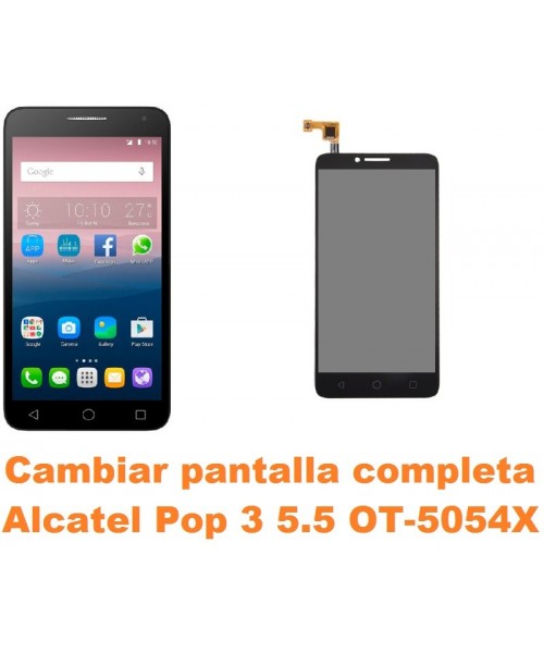 Cambiar pantalla completa Alcatel OT-5054X Pop 3 5.5