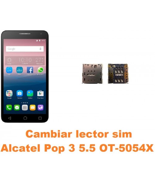 Cambiar lector sim Alcatel OT-5054X Pop 3 5.5