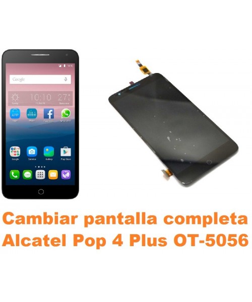 Cambiar pantalla completa Alcatel OT-5056 Pop 4 Plus