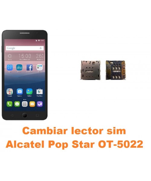 Cambiar lector sim Alcatel OT-5022 Pop Star