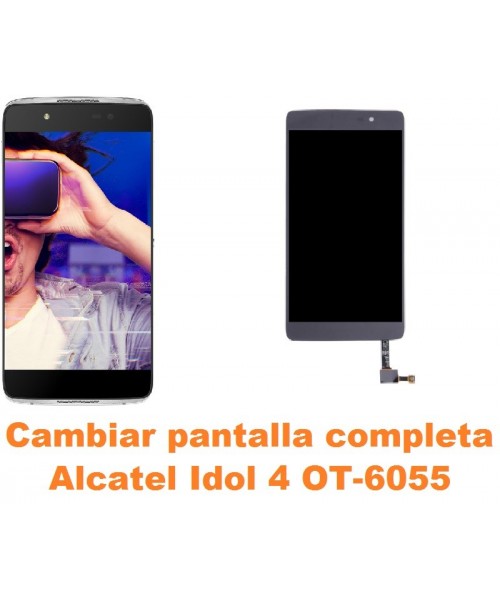 Cambiar pantalla completa Alcatel OT-6055 Idol 4
