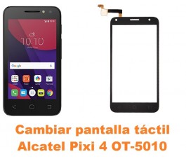 Cambiar pantalla táctil cristal Alcatel OT-5010 Pixi 4