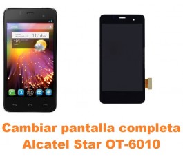 Cambiar pantalla completa Alcatel OT-6010 Star