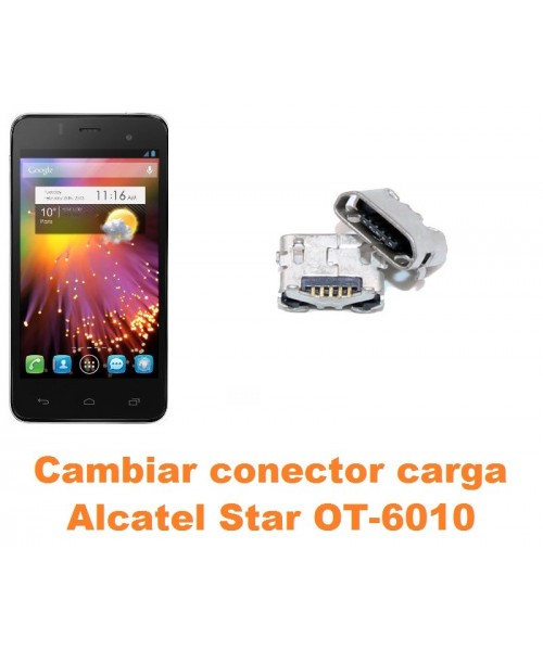 Cambiar conector carga Alcatel OT-6010 Star