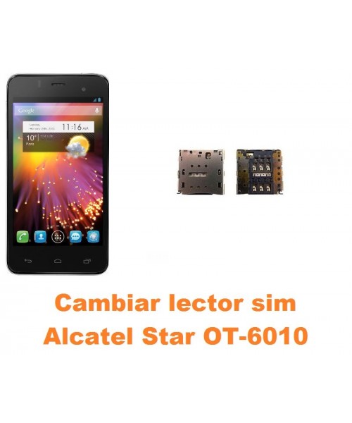 Cambiar lector sim Alcatel OT-6010 Star