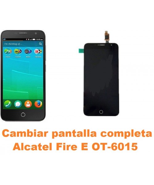 Cambiar pantalla completa Alcatel OT-6015 Fire E